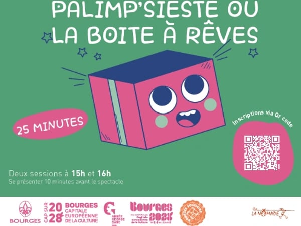 Palimp'Sieste ou La Boîte à Rêves